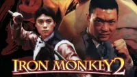 Backdrop to the movie "Iron Monkey 2" #1170734