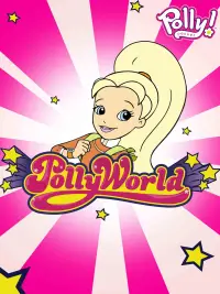 Poster to the movie "Polly Pocket: Polly World" #1000064