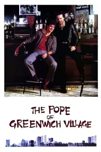Poster to the movie "The Pope of Greenwich Village" #1137599