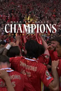 Poster to the movie "Champions 24-25: The Inside Story" #834228