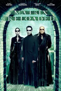 Poster to the movie "The Matrix Reloaded" #1059771