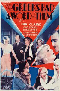 Poster to the movie "The Greeks Had a Word for Them" #1129700