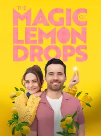 Poster to the movie "The Magic of Lemon Drops" #737538