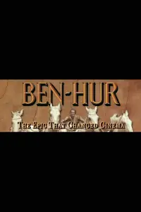 Poster to the movie "Ben-Hur: The Epic That Changed Cinema" #1134361