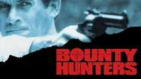 Backdrop to the movie "Bounty Hunters" #1074356