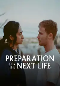 Poster to the movie "Preparation for the Next Life" #571240