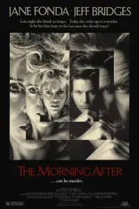 Poster to the movie "The Morning After" #1115544