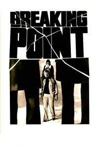 Poster to the movie "Breaking Point" #1173941