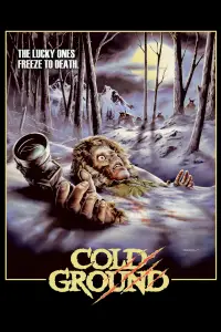 Poster to the movie "Cold Ground" #1176761