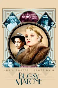 Poster to the movie "Bugsy Malone" #1061929