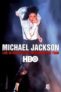 Poster to the movie "Michael Jackson: Live in Bucharest - The Dangerous Tour" #936086