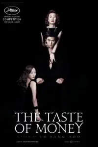 Poster to the movie "The Taste of Money" #985724