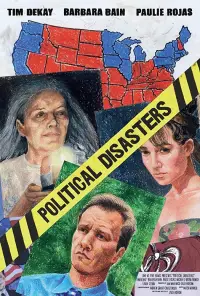 Poster to the movie "Political Disasters" #1176950
