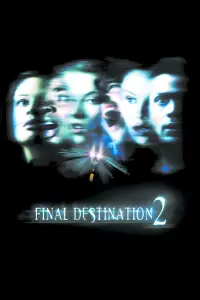 Poster to the movie "Final Destination 2" #910331