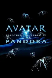 Poster to the movie "Avatar: Creating the World of Pandora" #1112683