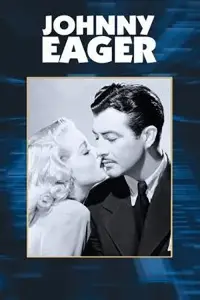 Poster to the movie "Johnny Eager" #993147