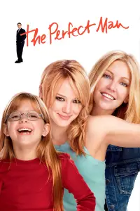 Poster to the movie "The Perfect Man" #973892
