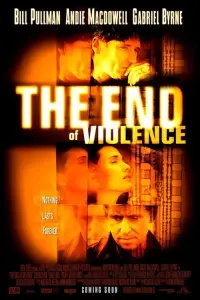 Poster to the movie "The End of Violence" #996528