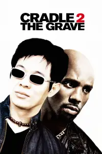 Poster to the movie "Cradle 2 the Grave" #965897