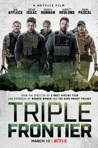 Poster to the movie "Triple Frontier" #50053