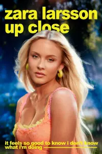 Poster to the movie "Zara Larsson - Up Close" #1059404