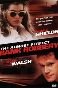 Poster to the movie "The Almost Perfect Bank Robbery" #984455