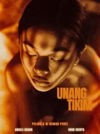 Poster to the movie "Unang Tikim" #873085