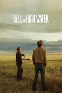 Poster to the movie "Hell or High Water" #1027396