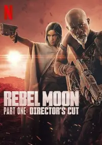 Poster to the movie "Rebel Moon - Part One: A Child of Fire" #938740