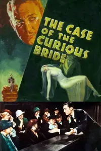 Poster to the movie "The Case of the Curious Bride" #967430