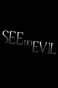 Poster to the movie "See No Evil" #712768
