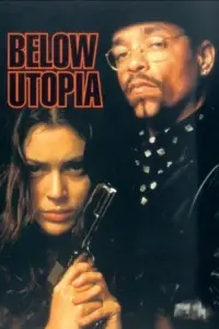 Poster to the movie "Below Utopia" #997110