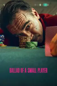 Poster to the movie "Ballad of a Small Player" #585252