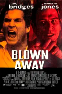 Poster to the movie "Blown Away" #1028028