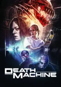 Poster to the movie "Death Machine" #997323