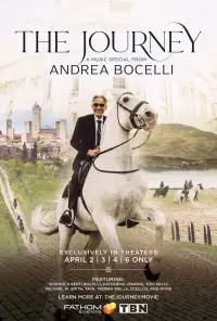 Poster to the movie "The Journey: A Music Special from Andrea Bocelli" #1209744