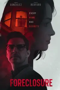 Poster to the movie "Foreclosure" #767480