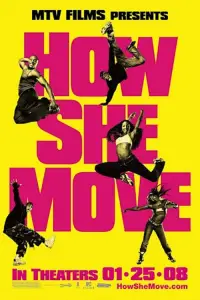 Poster to the movie "How She Move" #981634