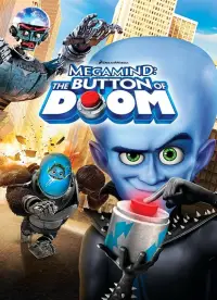 Poster to the movie "Megamind: The Button of Doom" #976392