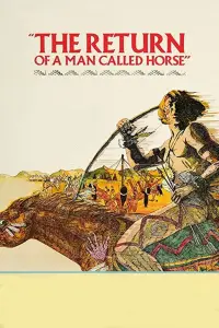 Poster to the movie "The Return of a Man Called Horse" #1147904