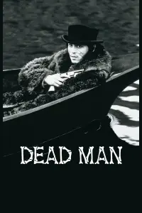 Poster to the movie "Dead Man" #989138
