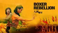 Backdrop to the movie "Boxer Rebellion" #1015655
