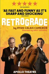 Poster to the movie "National Theatre Live: Retrograde" #828037