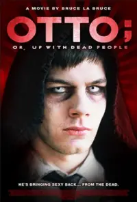 Poster to the movie "Otto; or, Up with Dead People" #1073171