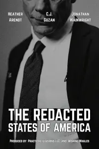 Poster to the movie "The REDACTED States of America" #1122392