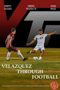 Poster to the movie "Velazquez Through Football" #1158135