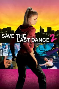 Poster to the movie "Save the Last Dance 2" #1147504