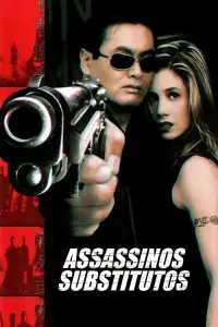 Poster to the movie "The Replacement Killers" #879963