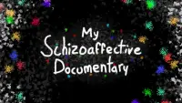Backdrop to the movie "My Schizoaffective Documentary" #1149841