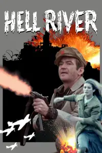 Poster to the movie "Hell River" #714899